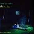 A. Dvok   - Rusalka (Olympus E - 5)